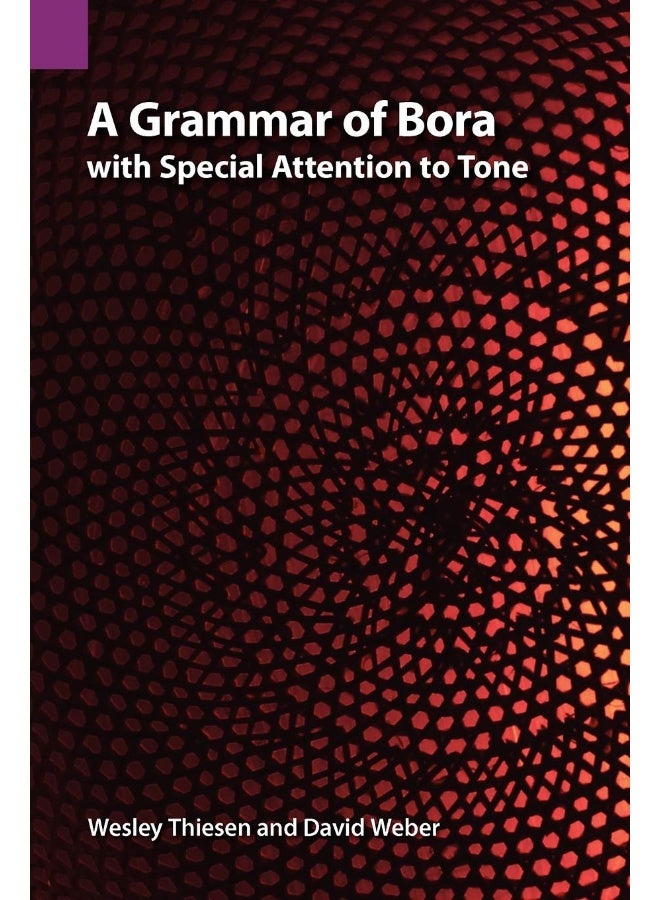 A Grammar of Bora with Special Attention to Tone - Image 1