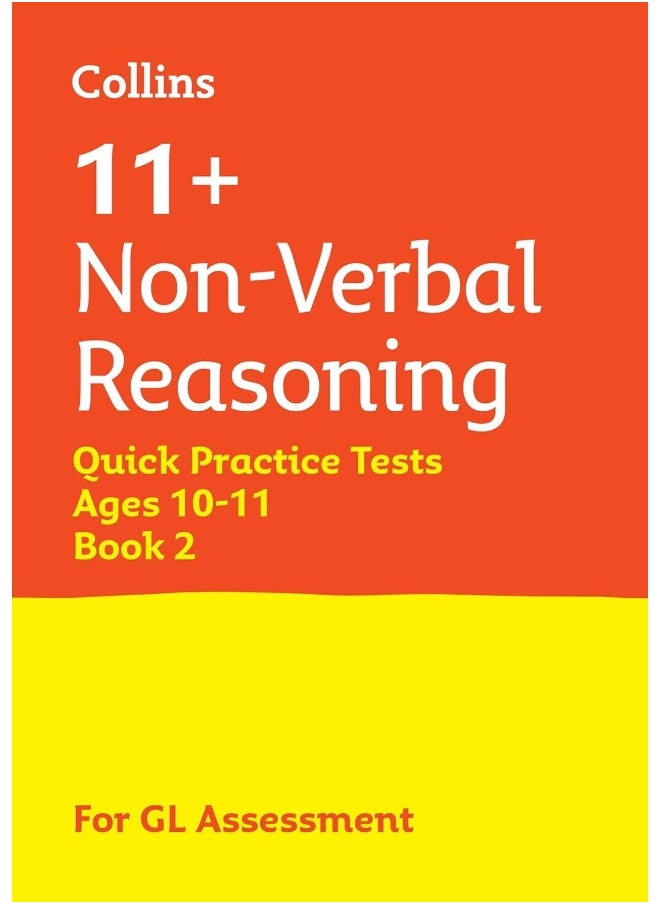 null - 11+ Non-Verbal Reasoning Quick Practice Tests Age 10-11 (Year 6) Book 2: For the 2025 GL Assessment Tests - Image 1