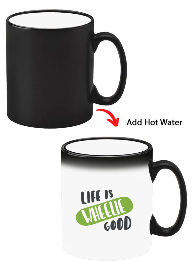 Theodor Color Changing Heat Sensitive Ceramic Mug, Image Revealed When HOT Liquid is Added! Life is wheelie good black - Image 1