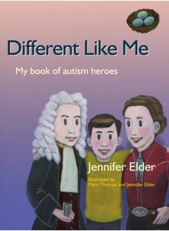 Different Like Me : My Book of Autism Heroes 