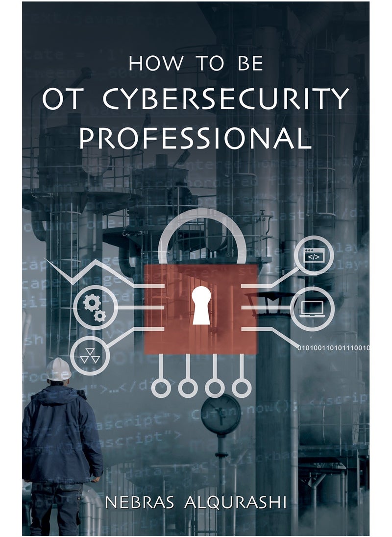 null - How to Be OT Cybersecurity Professional - Image 1
