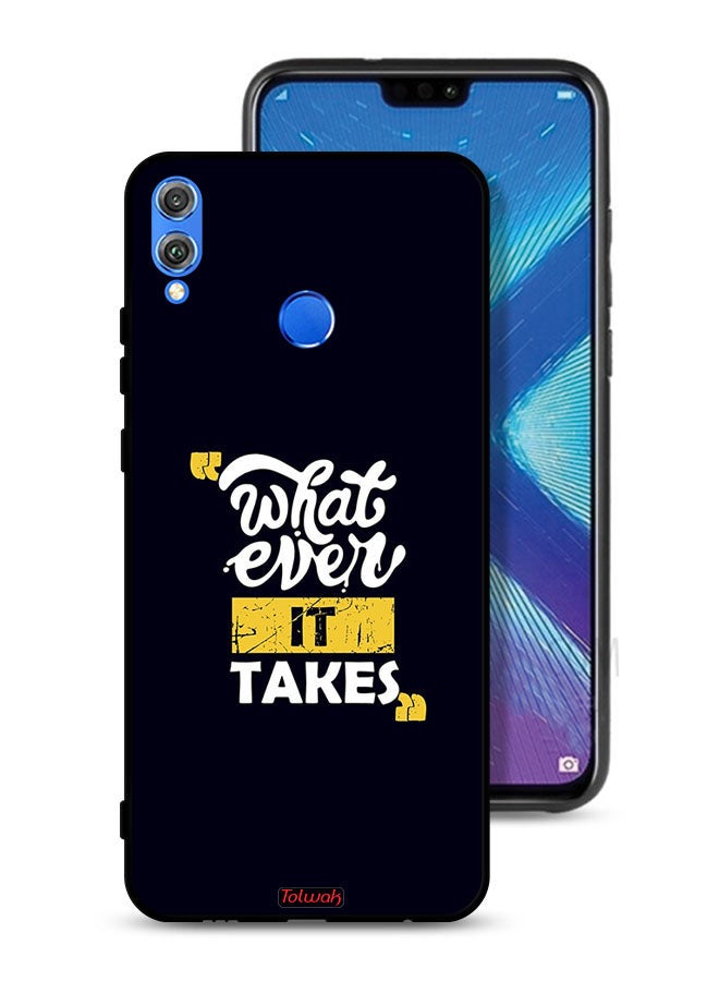 Tolwak Honor 8X Protective Case Cover Whatever It Takes - Image 1