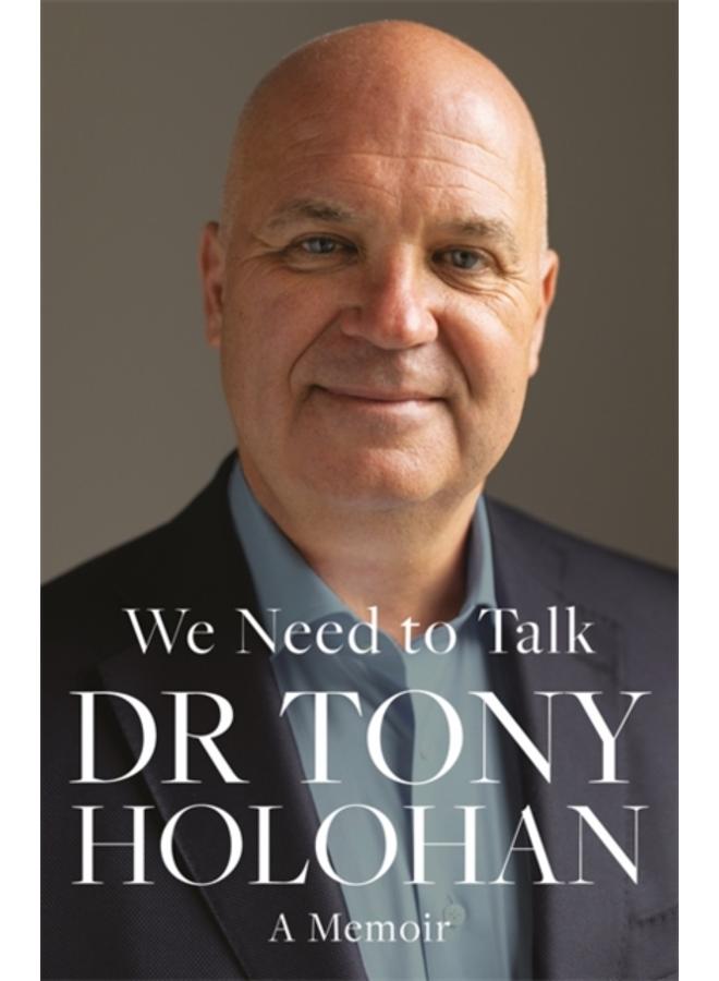 We Need to Talk: The Number 1 Bestseller : SHORTLISTED IRISH BOOK AWARDS 2023 ??? Biography of the Year 