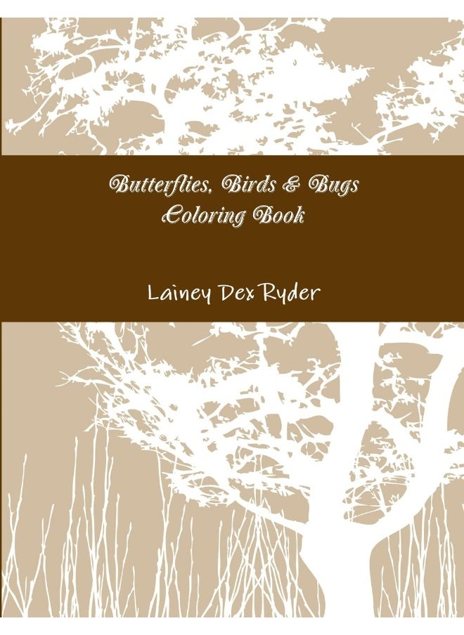 Butterflies, Birds & Bugs Coloring Book  - Image 1