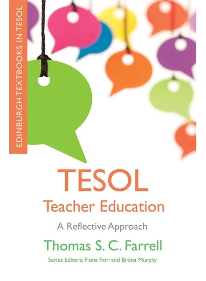 Tesol Teacher Education A Reflective Approach - Paperback