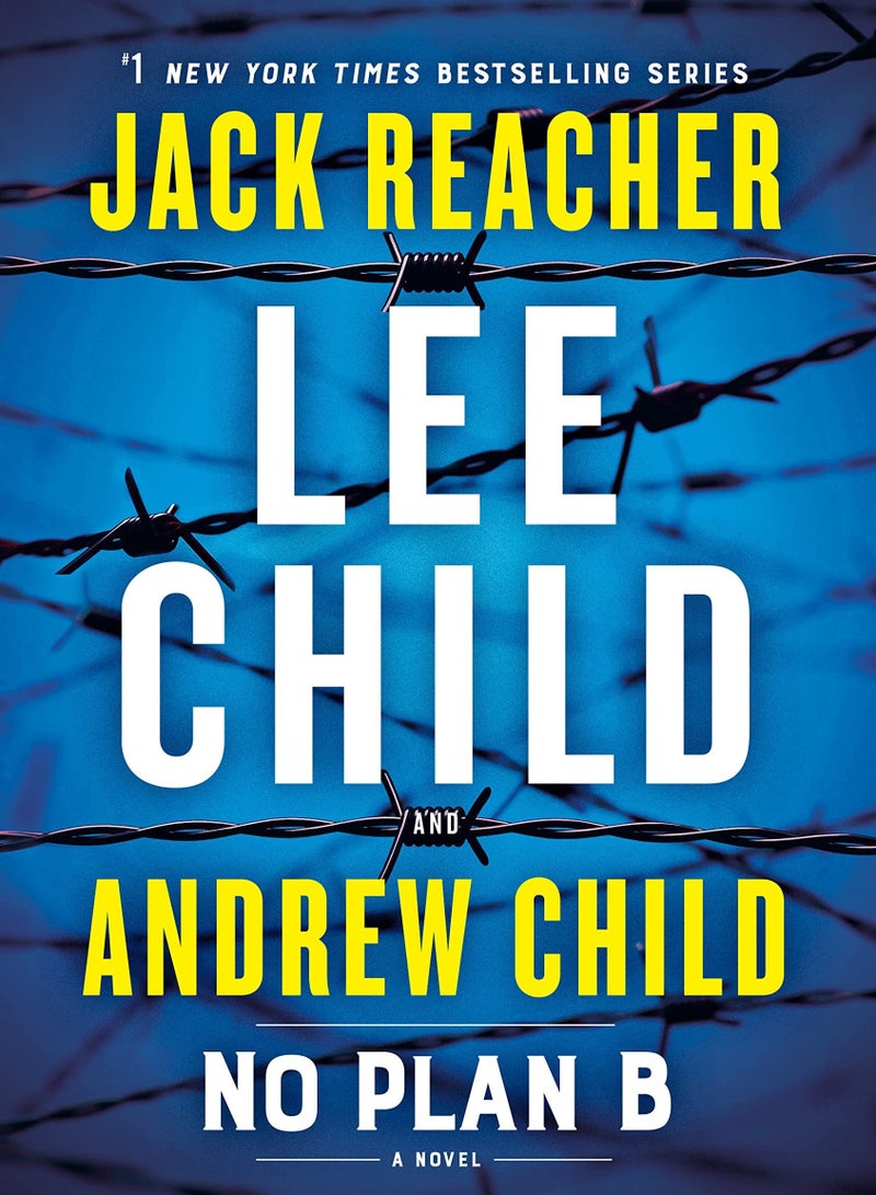 No Plan B: A Jack Reacher Novel