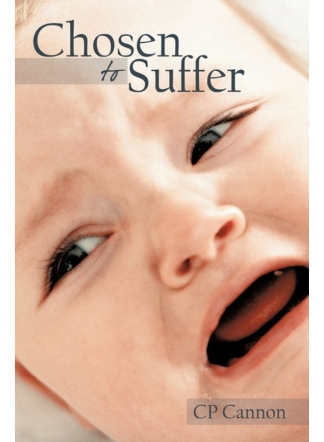 Chosen to Suffer - Hardback