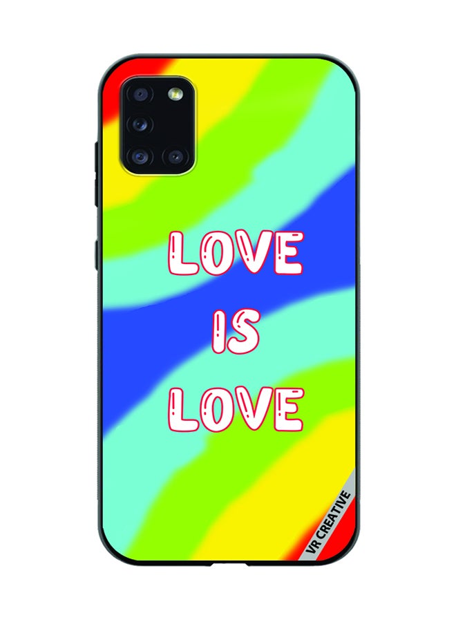 VR CREATIVE Protective Case Cover For Samsung Galaxy A31 Love Is Love Design Multicolor - Image 1