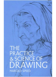 Practice and Science of Drawing 
