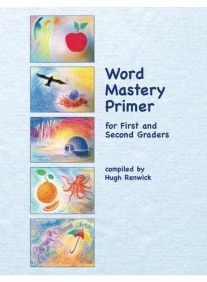 Word Mastery Primer : For First and Second Graders 