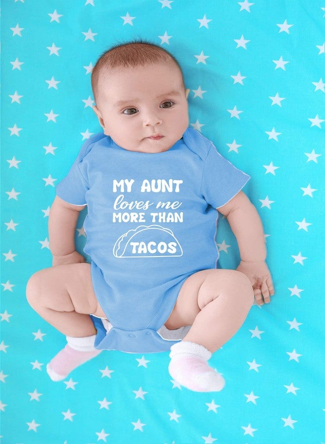 CBTwear My Aunt Loves Me More Than Tacos - Baby Clothes - Funny Newborn Bodysuit Outfits for Boys and Girls (Newborn, Light Blue) - Image 4
