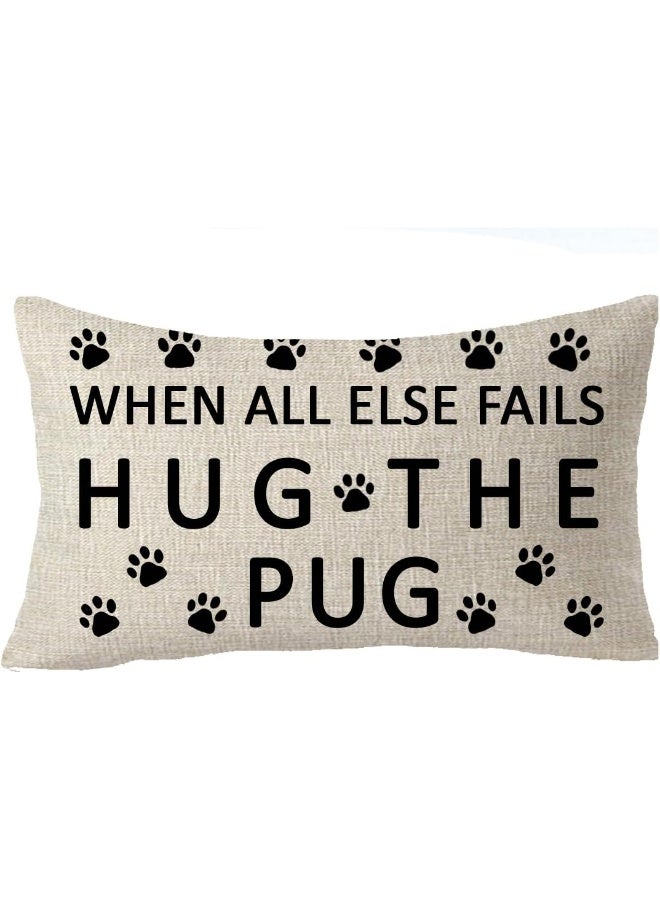 FELENIW When All Else Fails Hug The Pug Family Friends Dog paw Print pet Gift Lumbar Throw Pillow Cover Cushion Case Cotton Linen Material Decorative 12 x 20 inches C - Image 2