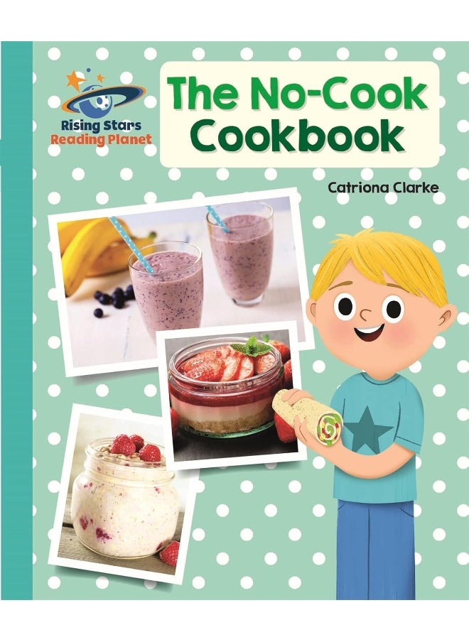 null - Reading Planet - The No-Cook Cookbook - Turquoise: Galaxy - Image 1