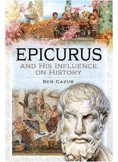 Epicurus and His Influence on History  - Image 2