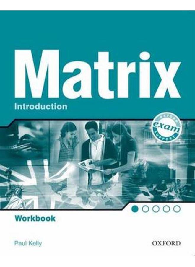 New Matrix: Introduction: Workbook By Kathy Gude, Jane Wildman, Michael Duckworth 