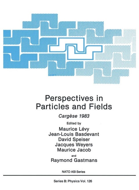 Perspectives in Particles and Fields: Cargèse 1983