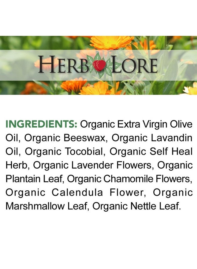 Herb Lore Usda Organic Healing Salve Ointment - Baby Diaper Rash Cream - Natural Soothing Balm With Calendula For Cradle Cap, Drool Rash, Dry & Irritated Skin, Face & Body (3.4 Oz) - Image 5