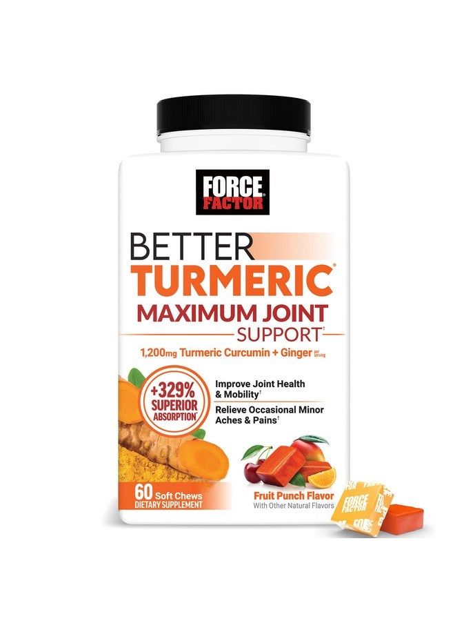 FORCE FACTOR Better Turmeric Maximum Joint Support, 1075mg Curcumin with Ginger to Support Mobility, Flexibility & Comfort, Chews More Convenient Than Turmeric Gummies, Fruit Punch, 60 Soft Chews - Image 1