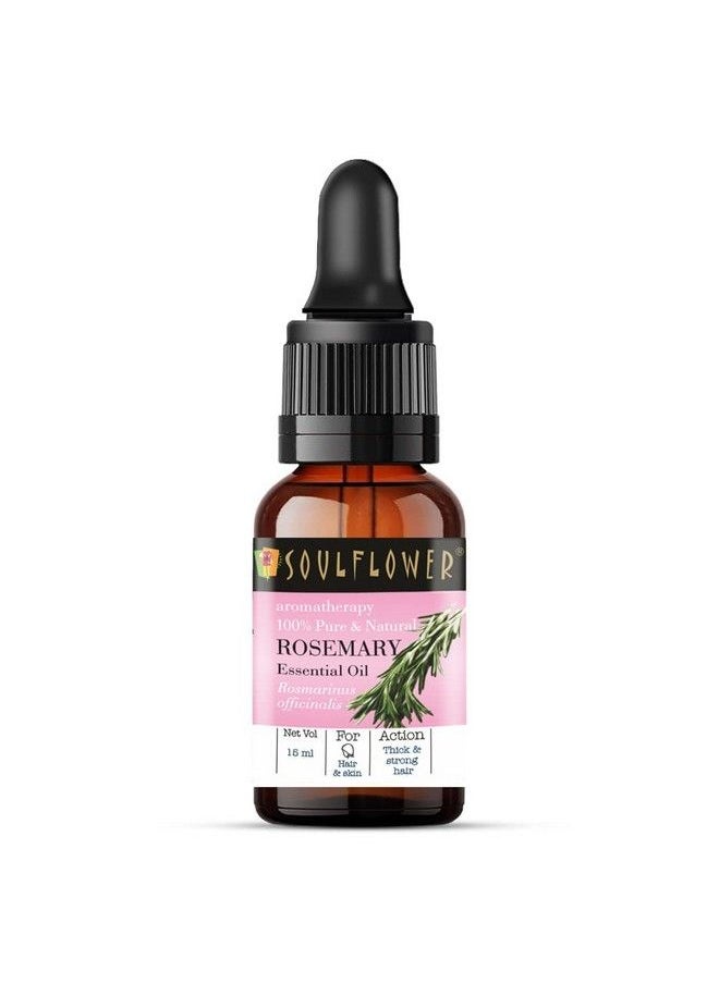 Soulflower - Rosemary Essential Oil For Hair Growth Hair Fall Control And Nourishment Skin Care; Clinically Tested & Ecocert Certified Organic 100% Pure Natural Undiluted; 15Ml - Image 1