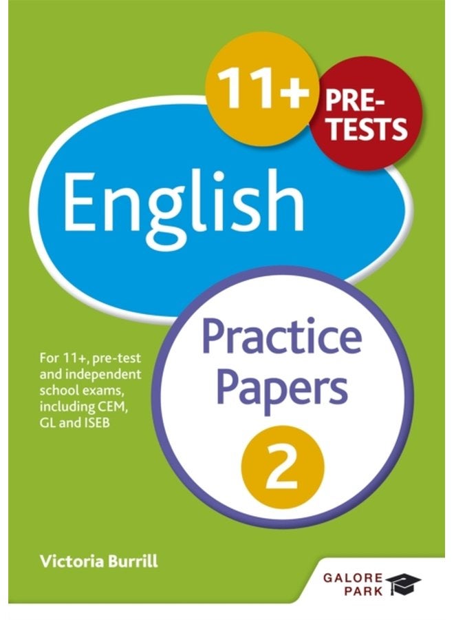 11 English Practice Papers 2 For 11 pre test and independent school exams including CEM GL and ISEB - Paperback