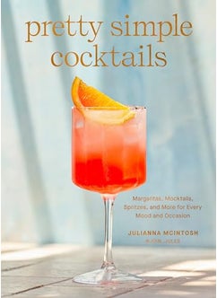 Pretty Simple Cocktails 
