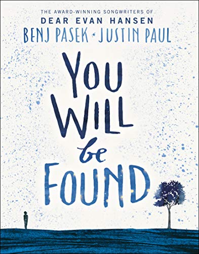Dear Evan Hansen You Will Be Found 
