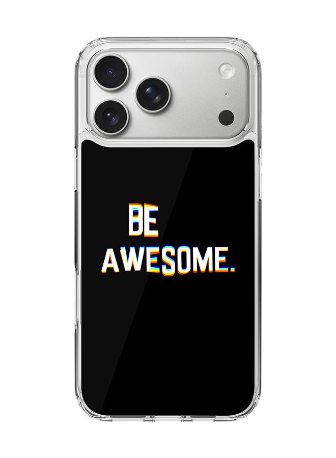 Stylizedd Classic Clear MagSafe Case for iPhone 17 Pro Max , Hybrid Soft Case Flexible Edges Anti Drop TPU PC Gel Thin Transparent Cover [ Designed for iPhone 17 Pro Max ] - Be awesome