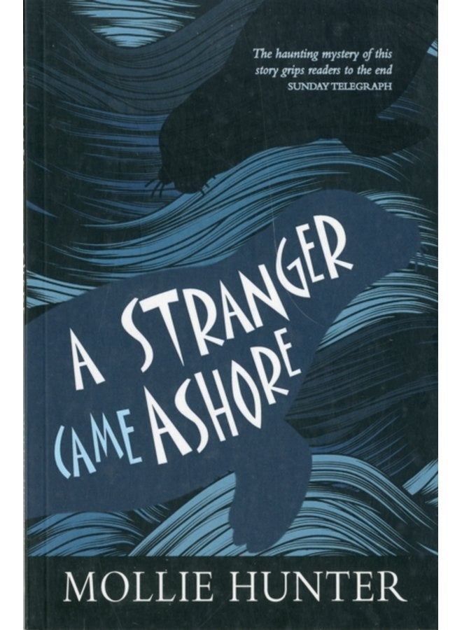 A Stranger Came Ashore - Paperback