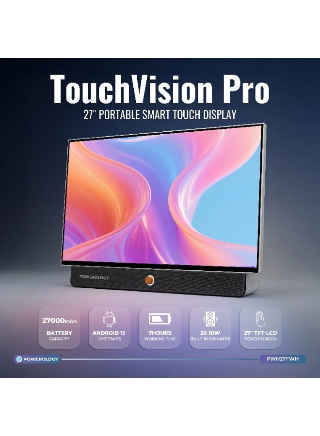 Powerology TouchVision Pro Portable Smart Touch Display 27-Inch FHD 1920×1080, Android 15, 6GB RAM, 128GB Storage, 27000mAh Battery, WiFi & Bluetooth, HDMI/USB-C - Image 2