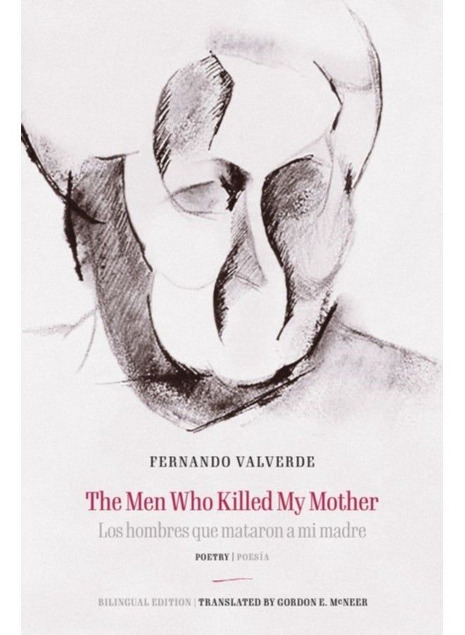 The Men Who Killed My Mother | Los hombres que mataron a mi madre : Poetry | Poesia