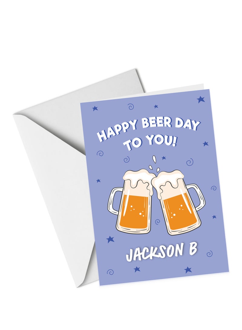 A4 Personalised Greeting Card Happy Beer Day to You