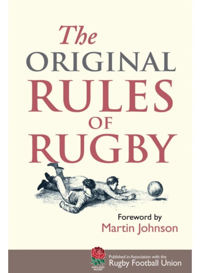 The Original Rules of Rugby 