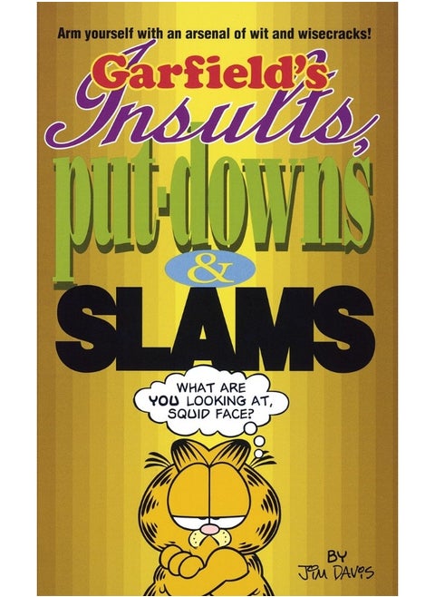 Garfield's Insults, Put-Downs, and Slams