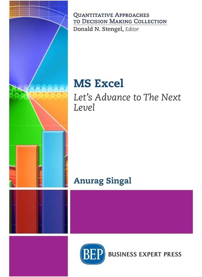 MS Excel: Let's Advance to The Next Level 