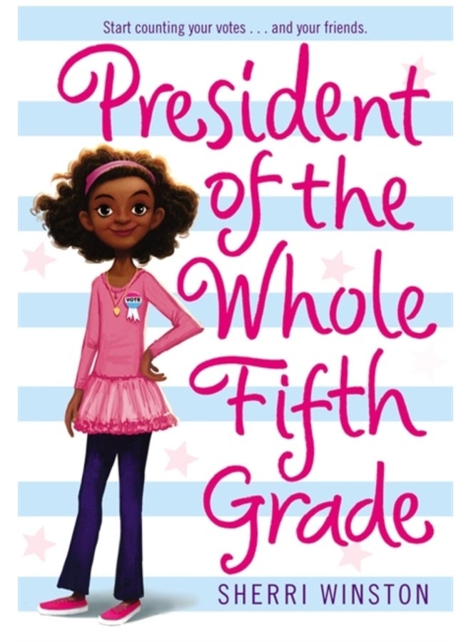 PRESIDENT OF THE WHOLE FIFTH GRADE 
