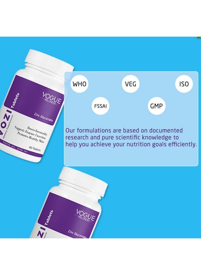 Vogue Wellness Vozi Zinc Gluconate For Immunity Booster, Promotes Healthy Skin (60 No)-(Pack Of 1) - Image 3