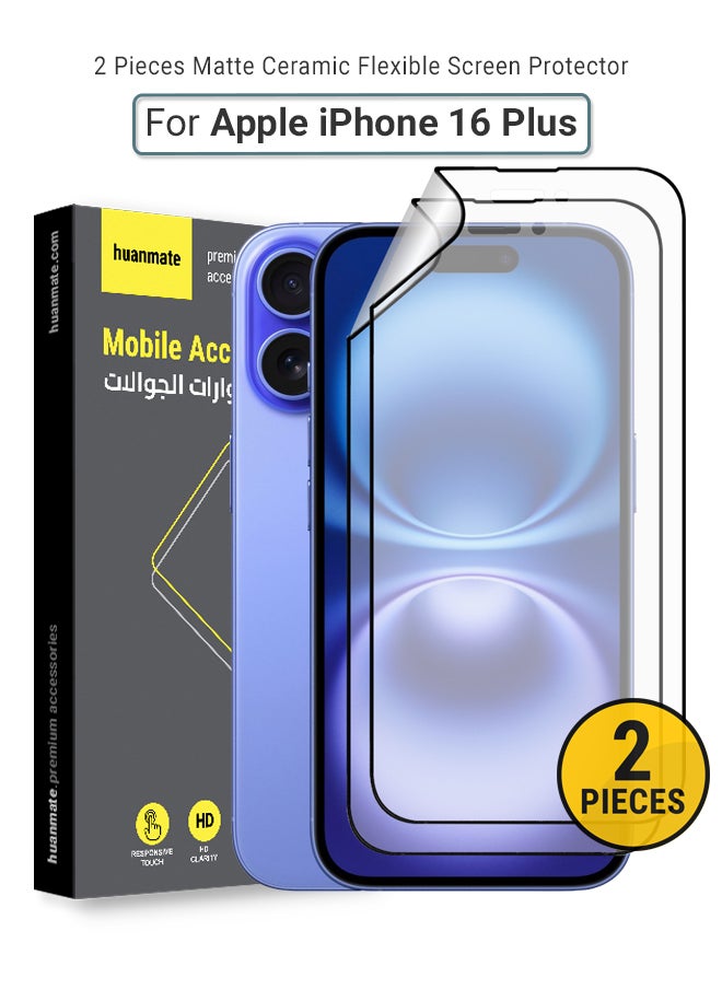 huanmate - 2 Pieces Apple iPhone 16 Plus Matte Ceramic Screen Protector – Anti-Explosion, High Transparency, Delicate Touch, Smooth Arc Edges, Easy Installation, Screen Protector for Apple iPhone 16 Plus - Image 1