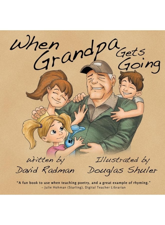 When Grandpa Gets Going - Paperback