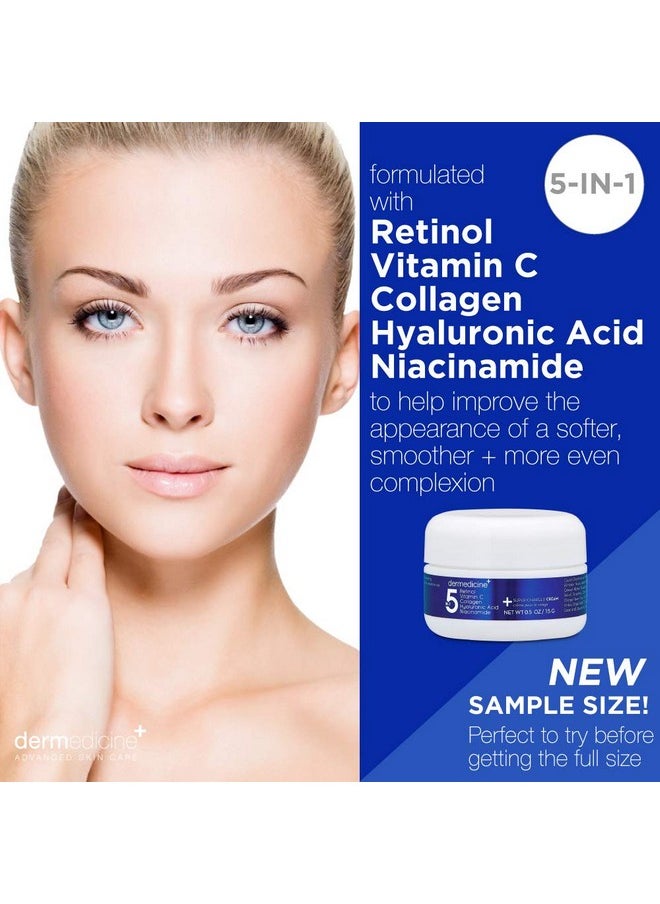 Dermedicine - 5 In 1 Retinol, Vitamin C, Collagen, Hyaluronic Acid, Niacinamide | Potent Face Cream Which May Help Improve Appearance Fine Lines And Wrinkles And Reduce Appearance Of Dark Spots | Trial .5Oz - Image 1