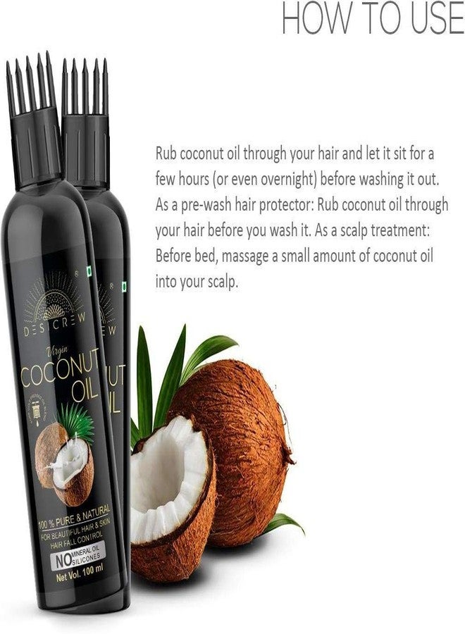 DESICREW Desi Crew 100% Pure Virgin Coconut Oil - WITH COMB APPLICATOR - Cold Pressed - For Hair, Skin & Body 100mL Hair Oil (100 ml) - Image 3