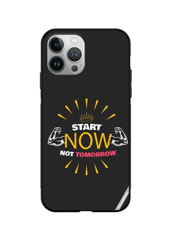 VR CREATIVE Protective Case Cover For Apple iPhone 11 Pro Max Start Now Not Tomorrow Design Multicolour - Image 1