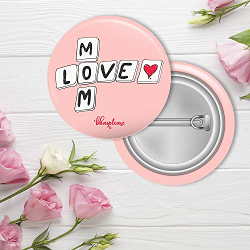Bhai Please Pin Badge (Pack of 9) Mom Love, Make Yourself, Main Apni Favourite Hoon, Love Wine, Listening, Life is A Game, Life is A Beautiful, It's Coffee O'Clock, I'm Famous But No One Knows It Yet - Image 2