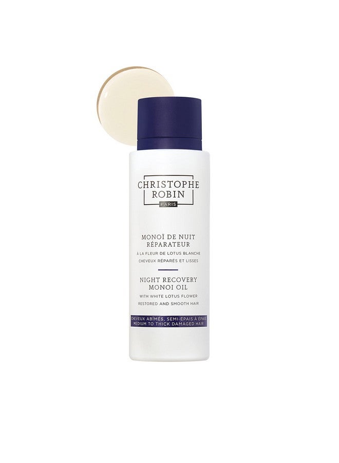 Christophe Robin Night Recovery Monoi Oil With White Lotus Flower - Intense Overnight Treatment 92G 