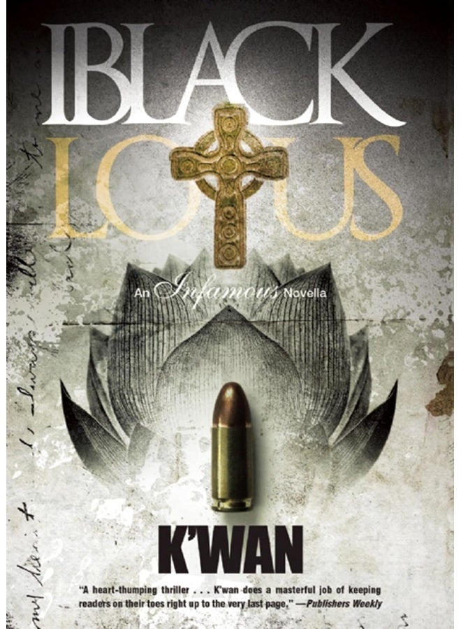 Black Lotus: An Infamous Novella 