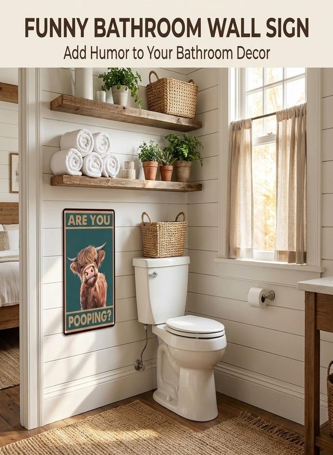 Crazysign Western & Highland Cow Gifts Funny Highland Cow Are You Pooping Vintage Tin Sign for Bathroom Toilet Decor 8 x 12 Inch (3039) - Image 5