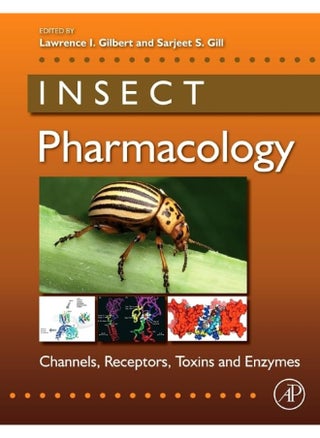 Insect Pharmacology: Channels, Receptors, Toxins and Enzymes - pzsku/Z4A5651645FF50CB246ADZ/45/_/1727204321/05b2d05b-1e97-4545-aa84-8f08b56544a9