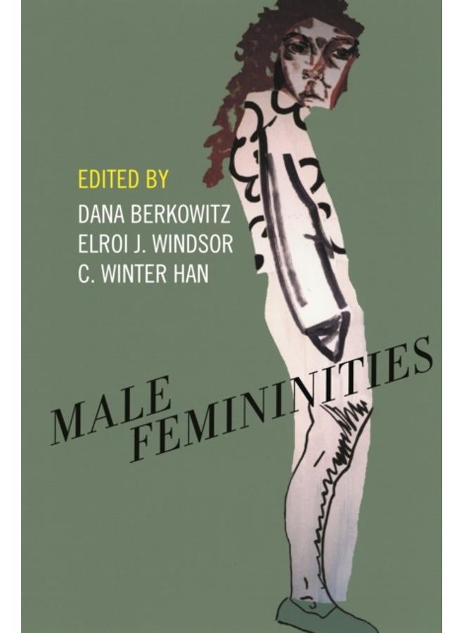 Male Femininities 