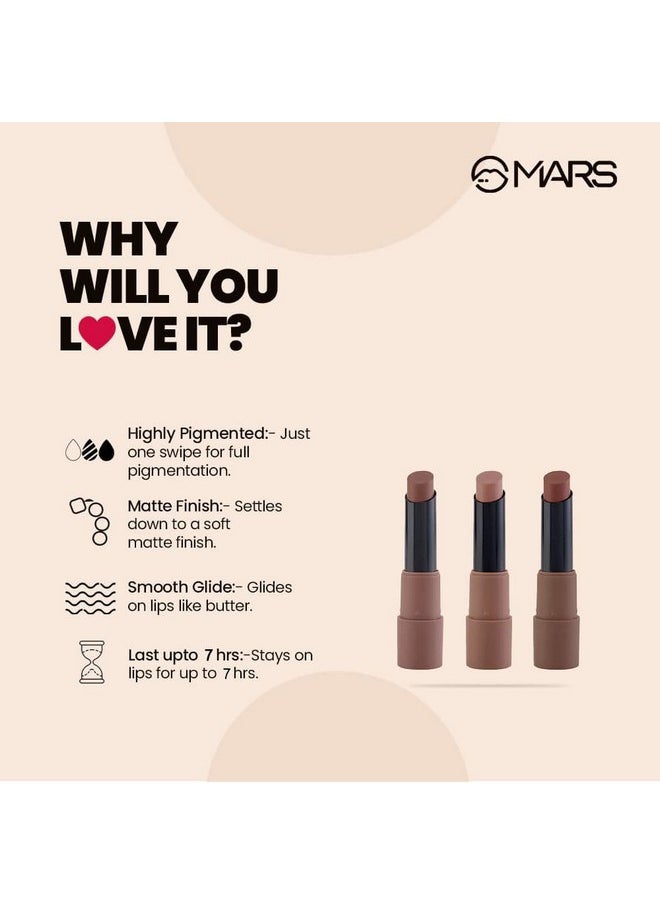 Mars - Matte Box Set Of 3 Lipsticks For Women | Long-Lasting | Smooth Finish | Moisturising | One Swipe Pigmentation (3X3.2 Gm) (04-Brown) - Image 1