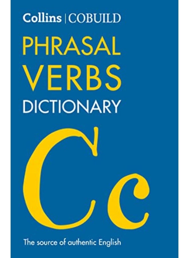 Cobuild Phrasal Verbs Dictionary Collins Cobuild Dictionaries For Learners