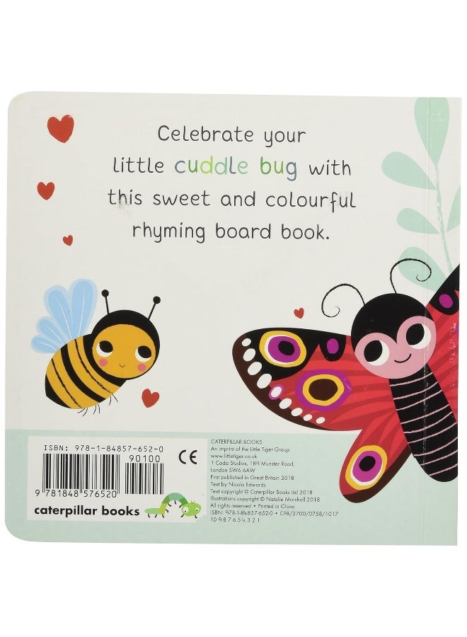 You're My Little Cuddle Bug - Image 2